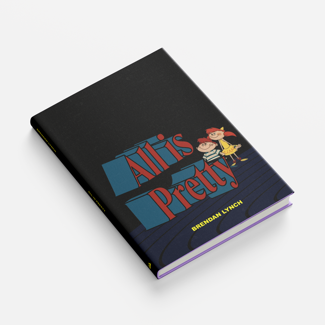 Brendan Lynch - All Is Pretty