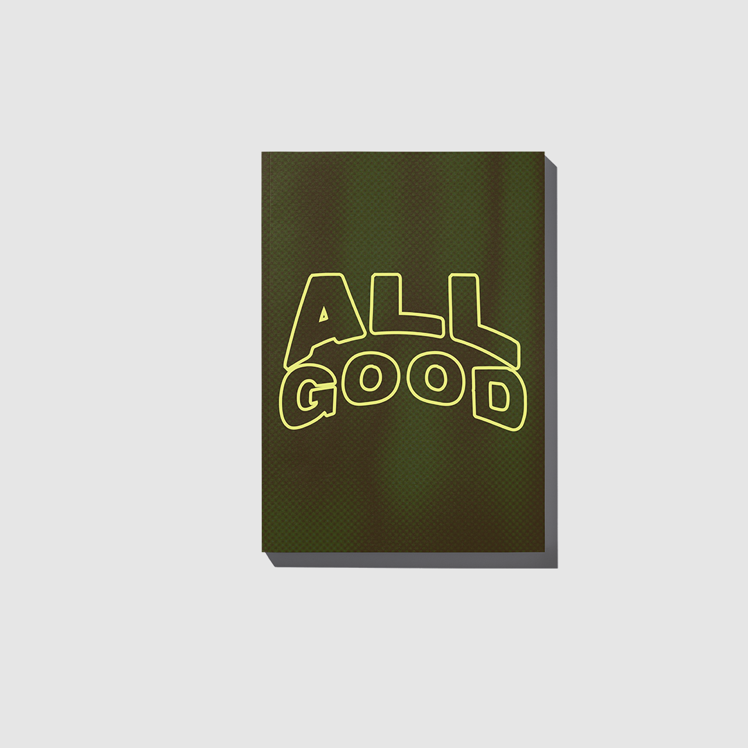 All Good - ism